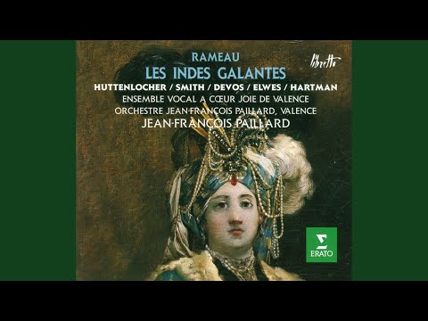 Les Indes galantes, Acte 4: Forêts paisibles (Zima, Adario, Chorus)