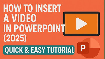 How to Insert a Video in PowerPoint (2025) – Quick & Easy Tutorial
