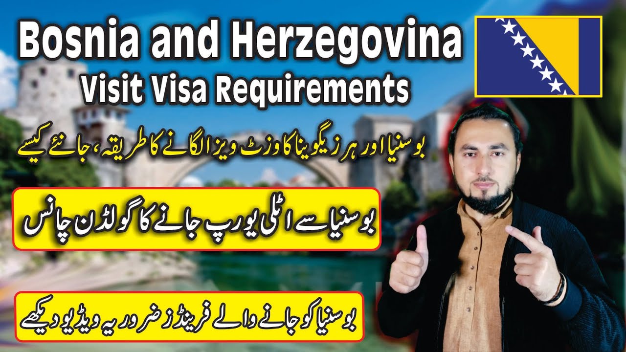 bosnia and herzegovina visit visa requirements for pakistani