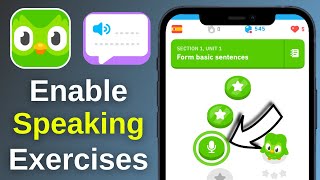 *UPDATED* How to Enable Speaking Exercises on Duolingo App - Turn On Duolingo Speaking Exercises
