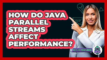 How Do Java Parallel Streams Affect Performance? - Next LVL Programming