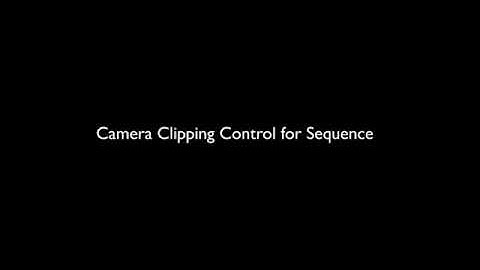 Camera Clipping Control for Sequence UE4