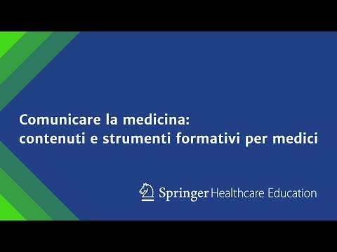Comunicare la medicina: contenuti e strumenti formativi per medici