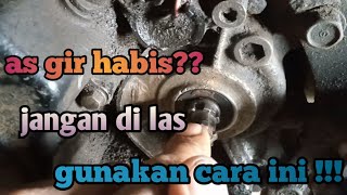 Download Lagu cara mengakali as gir yang  aus,tanpa di las MP3