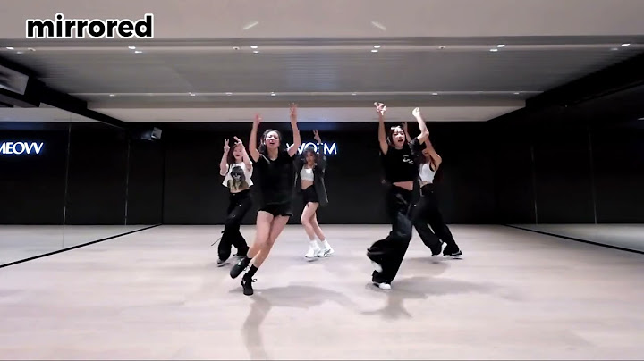 MEOVV - 'MEOW' DANCE PRACTICE MIRRORED VIDEO 1 (Full Cam Ver.)