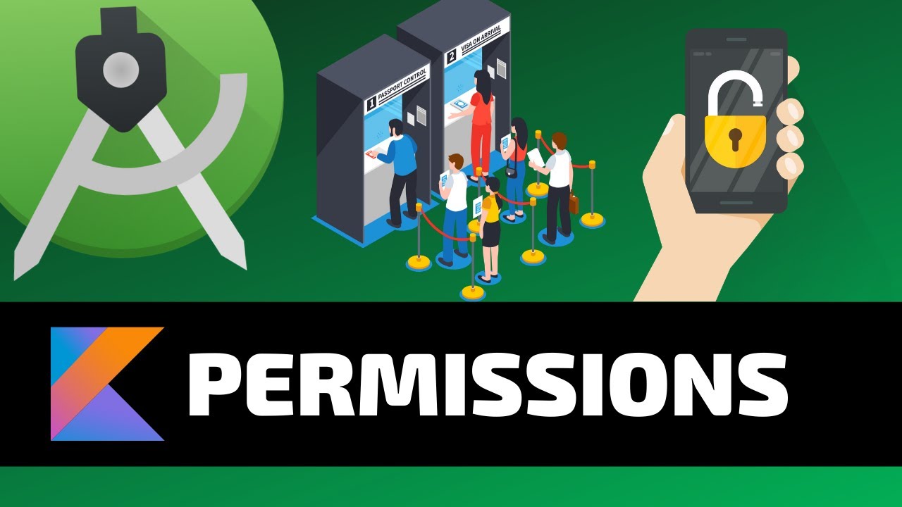 Permissions - Android Fundamentals