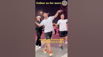 Động tác giúp cơ thể bạn khỏe | Best health action for your body