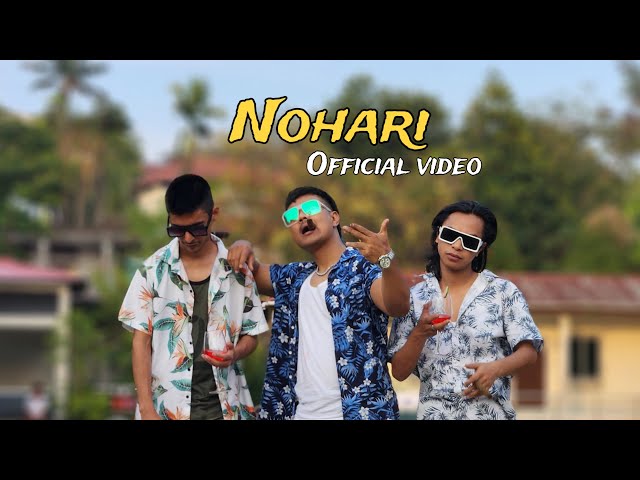 NOHARI ( OFFICIAL MUSIC VIDEO) | Dr RONALD BATHARI X SWARUP UPADHYA X WINSOME TARIANG class=