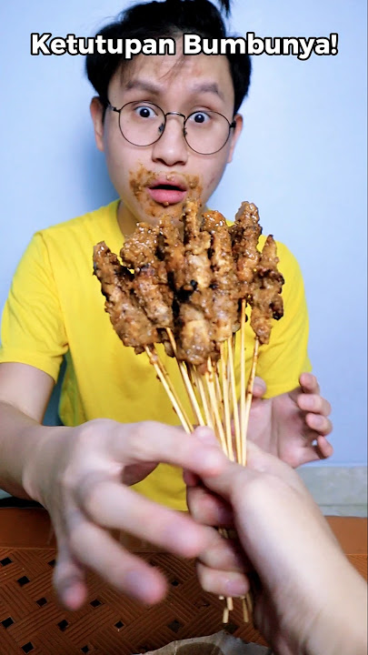 LAH SATENYA JADI BANYAK LAGI?? #food #asmr #mukbang #makanan #sate