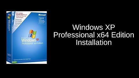 Windows XP Professional x64 Edition Installation