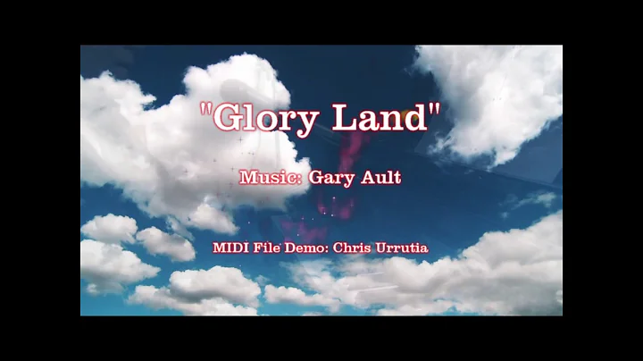Glory Land - Gary Ault