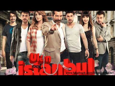 Ulan İstanbul - Dizi Müziği