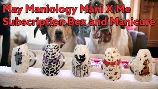 May Mani x Me Maniology Monthly Subscription Manicure How-To