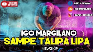 SAMPE TALIPA LIPA   IGO MARGILANO ( URA )