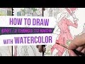 HOW TO DRAW with WATERCOLOR - for beginners - 3 First Things to Know