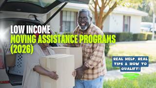 Low Income Moving Assistance Programs (2026) — Real Help, Real Tips & How to Qualify!