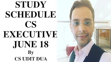 Study Schedule CS Executive June 18