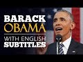 ENGLISH SPEECH | BARACK OBAMA: Ignorance is NOT a Virtue (English Subtitles)