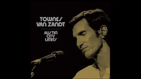 Townes Van Zandt - Austin City Limits [Full Album]
