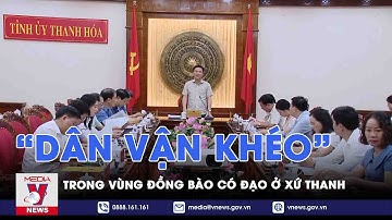 “Dân vận khéo” trong vùng đồng bào có đạo ở Xứ Thanh - VNEWS