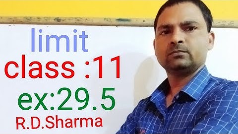 #dewashishtutorial, limit, class 11,ex:29.5, video no. 10