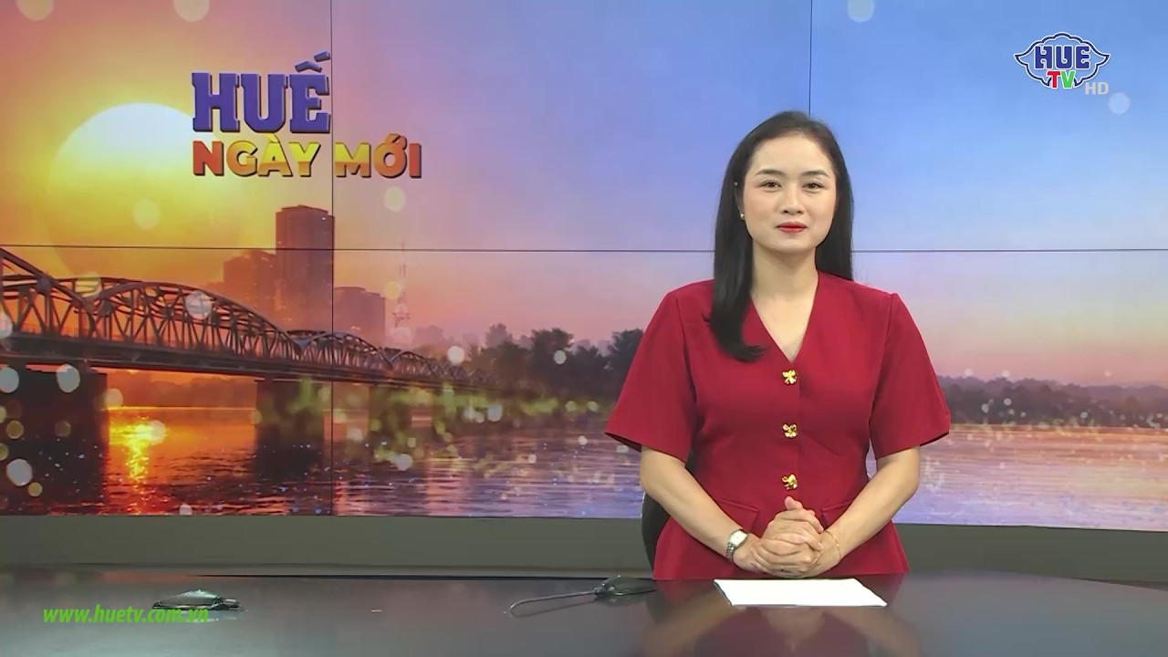 Huế ngày mới 24/02/2026 (Thứ Ba)