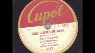 LARS LÖNNDAHL - VÄND BLICKEN TILLBACKA