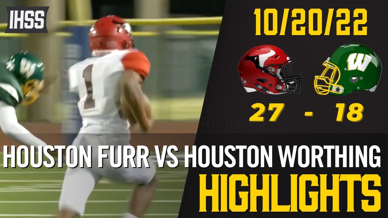 houston-furr-vs-houston-worthing-2022-week-9-football-highlights