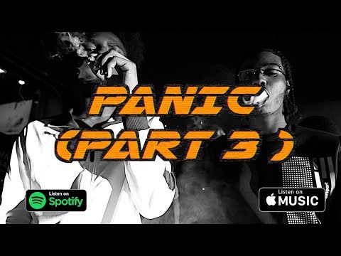 Sheff G x Sleepy Hallow x Fresh G “Panic" Part 3