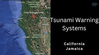 Tsunami & Earthquake Warning Systems | California & Jamaica