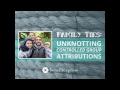 Family Ties: Unknotting Controlled Group Attributions