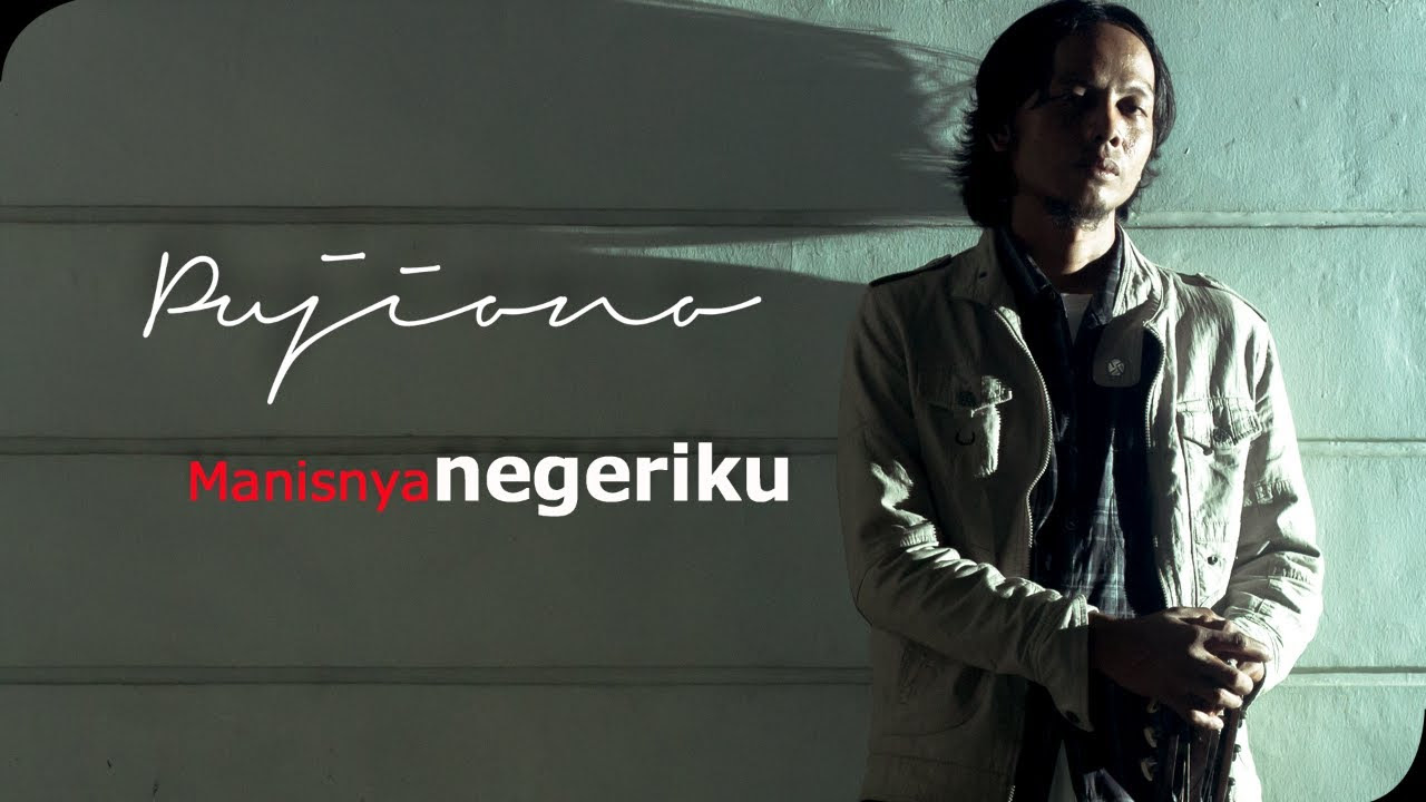 Pujiono - Manisnya Negeriku