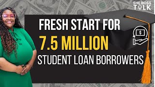 FRESH START PROGRAM: DEFAULTED STUDENT LOAN BORROWERS | SHE BOSS TALK
