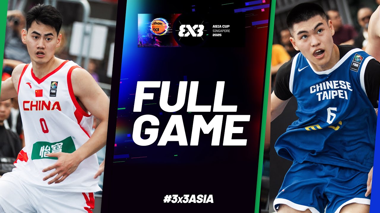 China vs Chinese Taipei | Men Full Game | FIBA 3x3 Asia Cup 2025 | #3x3Basketball