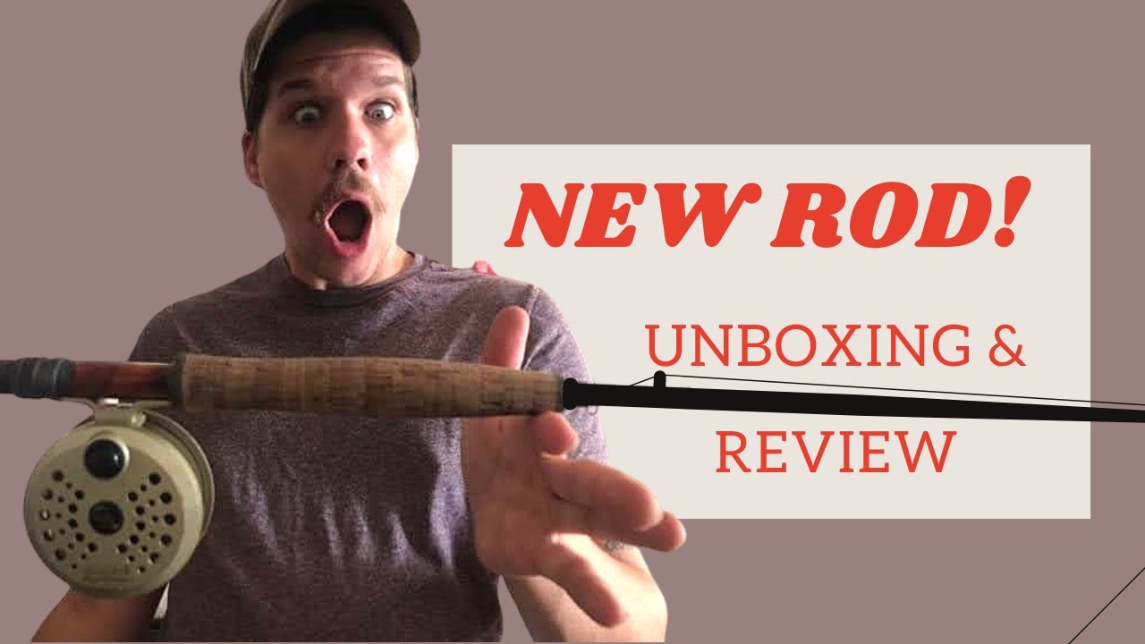 New Fly Fishing Rod UNBOXING