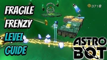 Fragile Frenzy Level Guide | Astro Bot