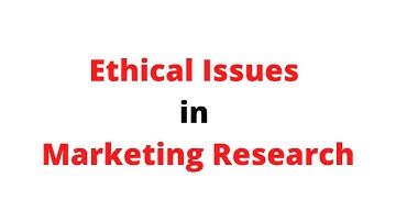 Lecture-4 Ethical issues in Marketing Research // Marketing Research