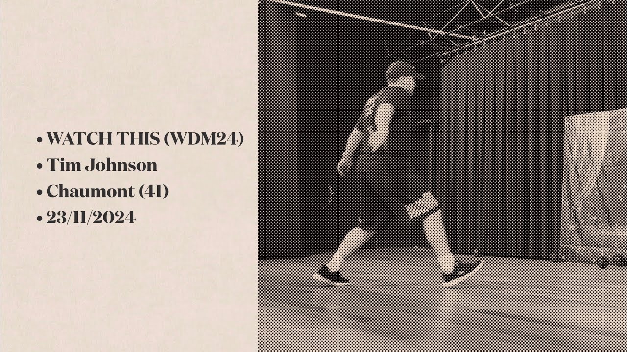WATCH THIS (WDM24) - Tim Johnson (UK) & Maggie Gallagher (UK)