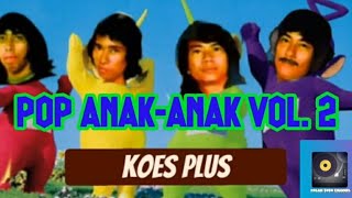 Koes Plus Pop Anak Anak vol. 2