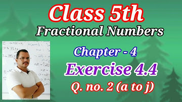 5th Class Exercise 4.4 Q no. 2 all part