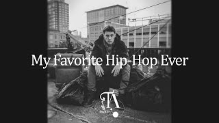 My Favorite Hip-Hop Ever - New Relaxing | CHILL SONGS PLAYLIST