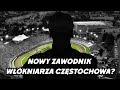 Sensacyjny transfer WŁÓKNIARZA CZĘSTOCHOWA | ŻUŻLOWE WIADOMOŚCI | EKSTRALIGA |