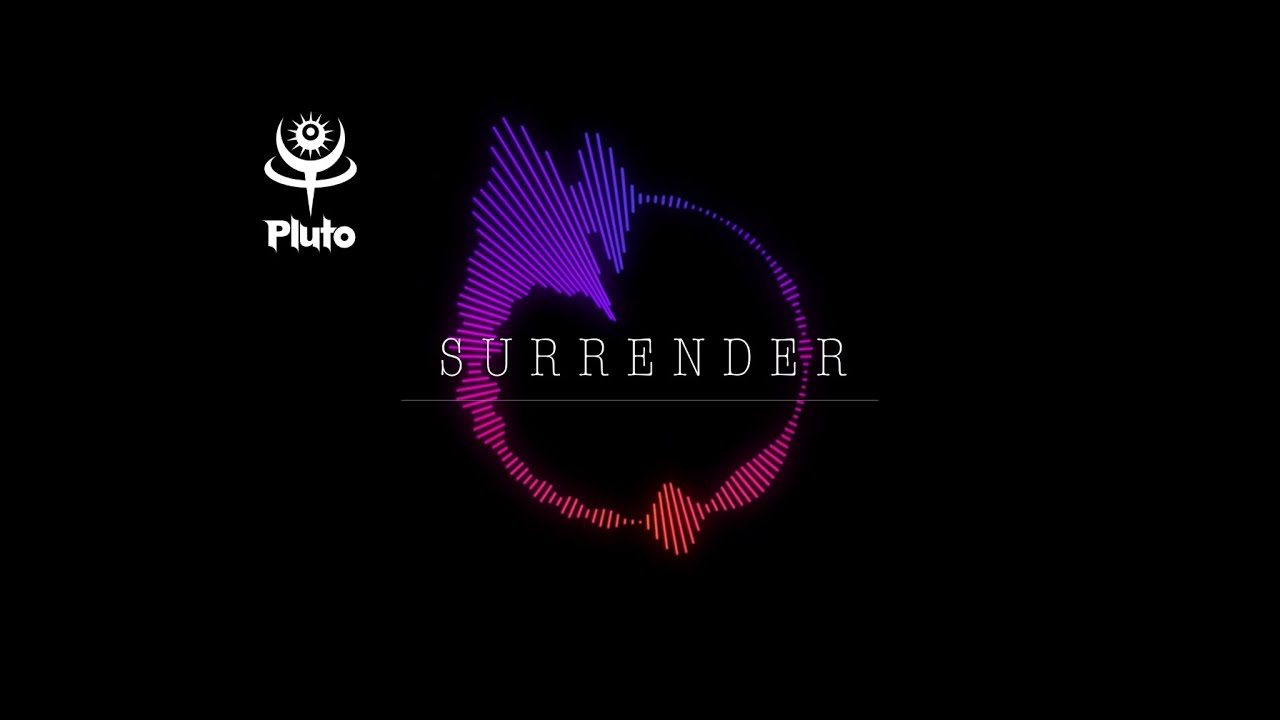 Ver SURRENDER/Pluto en YouTube Ver SURRENDER/Pluto en YouTube