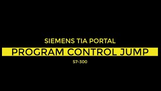 TIA PORTAL Jump and label