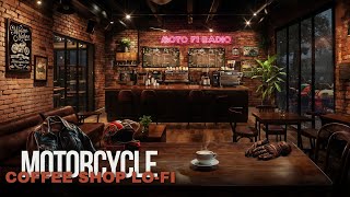 Motorcycle Coffee Shop Radio | LoFi Music for the Ride