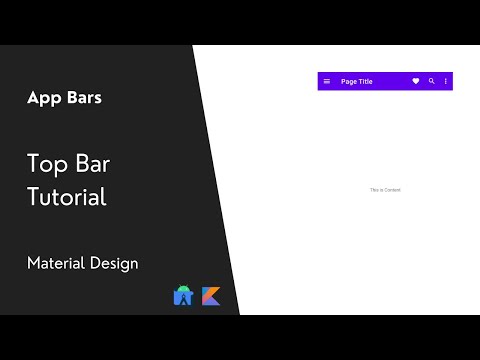 Top Bar | App Bars | Material Design | Android UI Tutorial