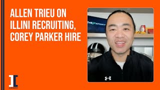 Allen Trieu on Corey Parker hiring, Illini football recruiting | Illini Inquirer Podcast