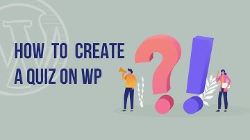 How To Create A Quiz | In Wordpress | 2022