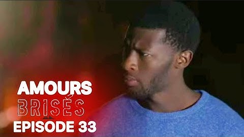 AMOURS BRISÉS - Saison 01 - Episode 33 - Bande Annonce