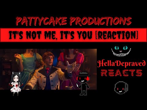 PattyCake Productions It S Not Me It S You FIRST TIME LISTEN